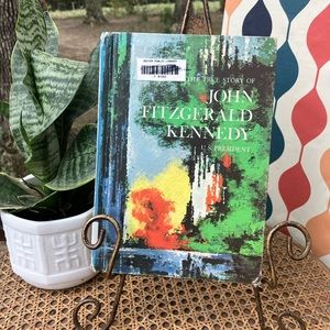 The True Story of John Fitzgerald Kennedy U.S. President By John P. Reidy 1967